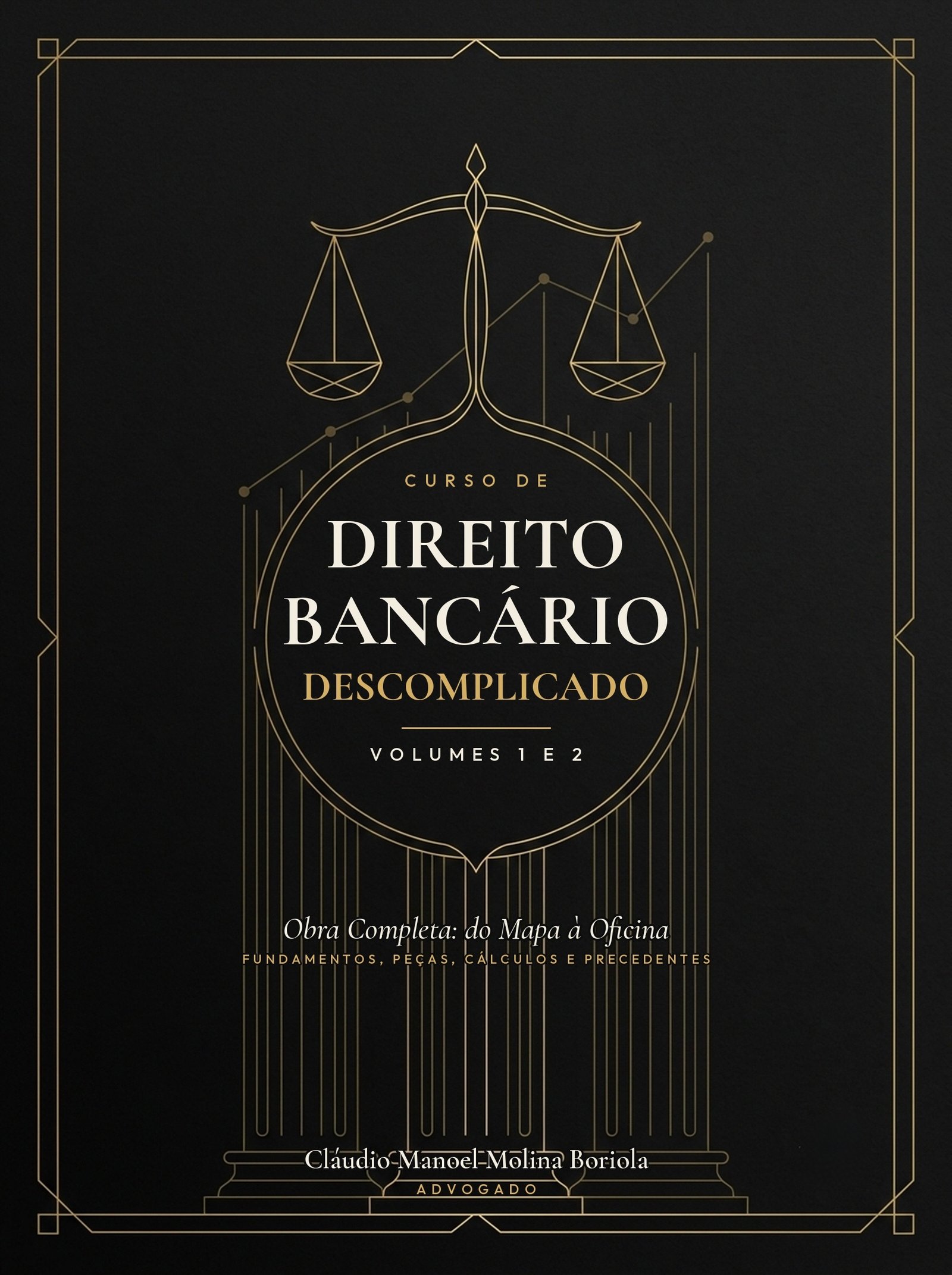 Capa de Curso de Direito Bancário Descomplicado. Obra Completa (Volumes 1 e 2)