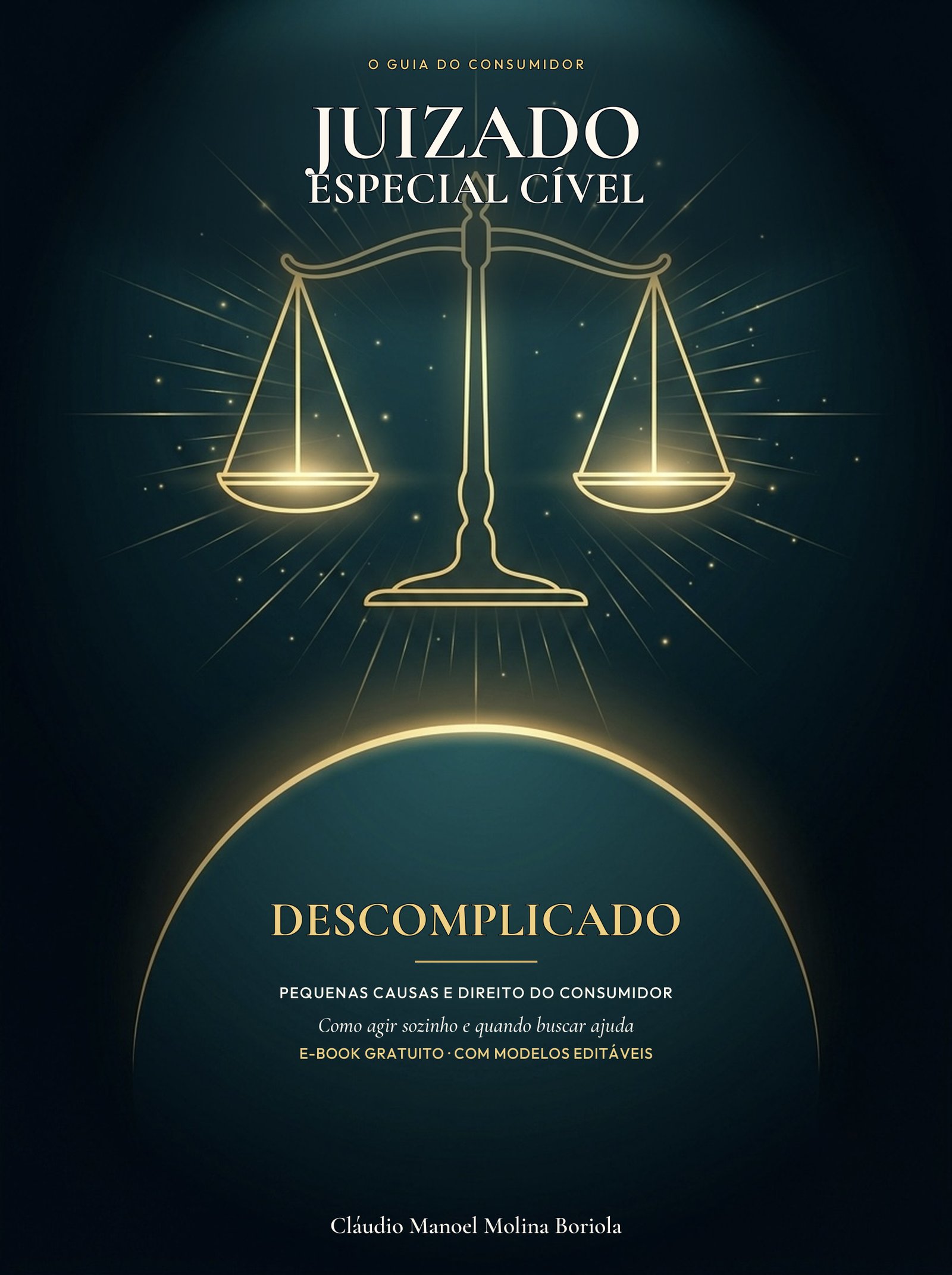 Capa de Juizado Especial Cível Descomplicado: o Guia do Consumidor