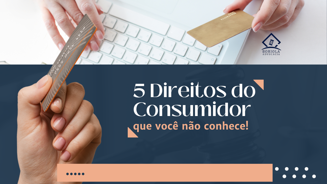 5 Direitos Essenciais do Consumidor que Você Precisa Conhecer