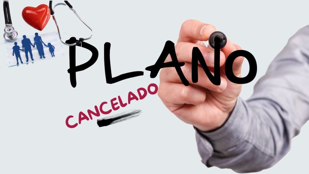 Pano de Saúde: O que Fazer em Caso de Negativa de Cobertura ou Cancelamento Unilateral?