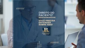 Direito do Paciente: Um Guia Essencial Para Você